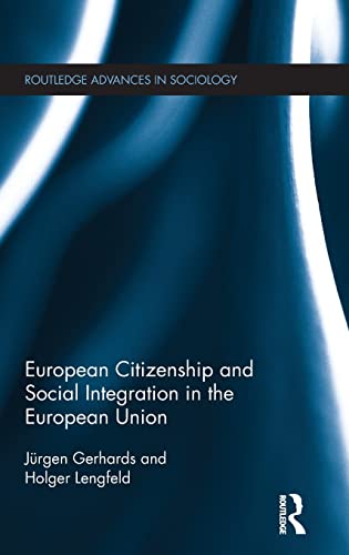 European Citizenship and Social Integration in the European Union  Edition (PDF Instant Download)