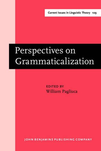 Perspectives on Grammaticalization 1st Edition (PDF Instant Download)
