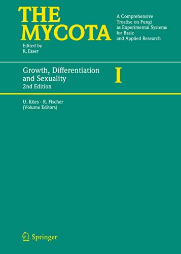 Growth, Differentiation and Sexuality (The Mycota I) 2nd Edition (PDF Instant Download)