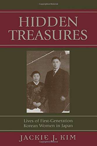 Hidden Treasures: Lives of First-Generation Korean Women in Japan Paperback Edition (PDF Instant Download)