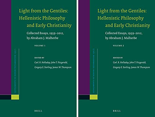 Light from the Gentiles: Hellenistic Philosophy and Early Christianity; Collected Essays, 1959–2012, by Abraham J. Malherbe  Edition (PDF Instant Download)