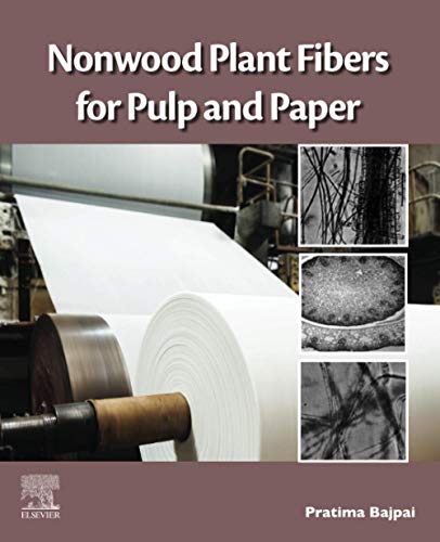 Nonwood Plant Fibers for Pulp and Paper 1 Edition (PDF Instant Download)