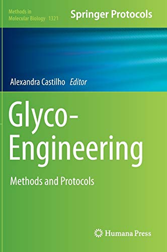 Glyco-Engineering: Methods and Protocols  Edition (PDF Instant Download)