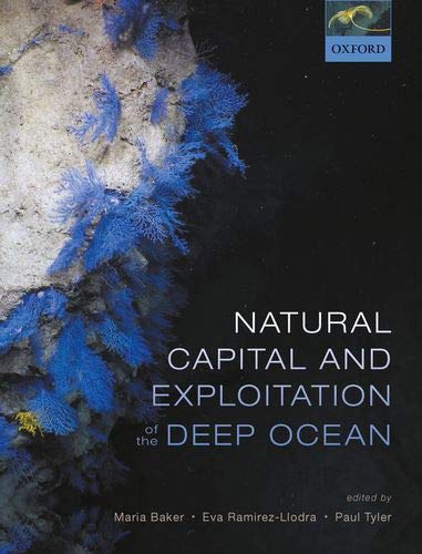 Natural Capital and Exploitation of the Deep Ocean  Edition (PDF Instant Download)