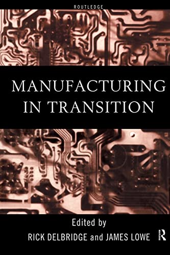 Manufacturing in Transition 1 Edition (PDF Instant Download)