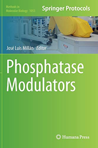 Phosphatase Modulators 1 Edition (PDF Instant Download)