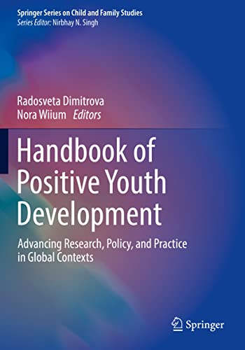 Handbook of Positive Youth Development: Advancing Research, Policy, and Practice in Global Contexts  Edition (PDF Instant Download)