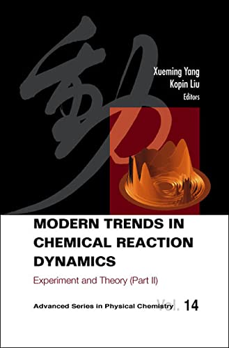 Modern Trends In Chemical Reaction Dynamics: Experiment And Theory (Advanced Series in Physical Chemistry) (Pt. 2)  Edition (PDF Instant Download)