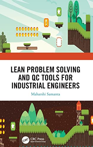 Lean Problem Solving and QC Tools for Industrial Engineers Hardcover Edition (PDF Instant Download)