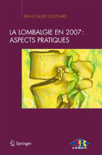 La lombalgie en 2007: aspects pratiques (Abord clinique) 1 Edition (PDF Instant Download)