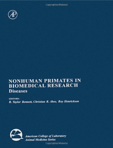 Nonhuman Primates in Biomedical Research: Diseases (American College of Laboratory Animal Medicine) 1st Edition (PDF Instant Download)