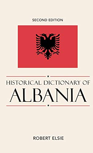 Historical Dictionary of Albania, Second Edition 2 Edition (PDF Instant Download)