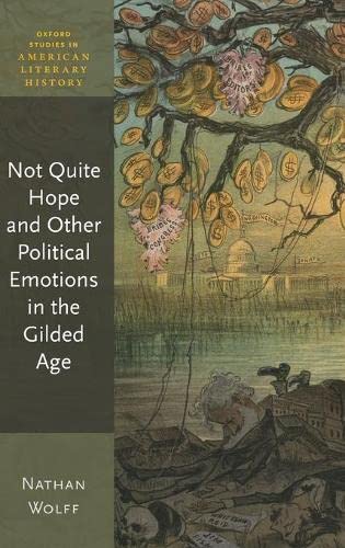 Not Quite Hope and Other Political Emotions in the Gilded Age  Edition (PDF Instant Download)