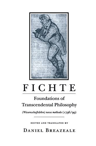 Foundations of Transcendental Philosophy (Wissenschaftslehre) Nova Methodo (1796 ~ 99)    Edition (PDF Instant Download)