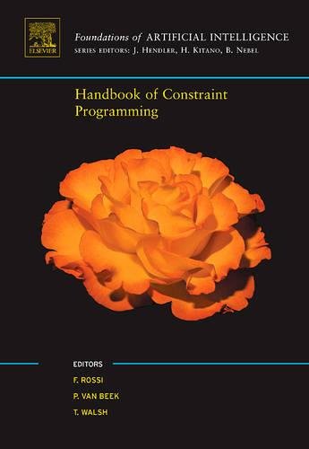 Handbook of Constraint Programming 1st ed Edition (PDF Instant Download)