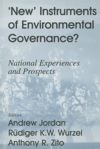 New' Instruments of Environmental Governance?: National Experiences and Prospects (Environmental Politics) 1 Edition (PDF Instant Download)