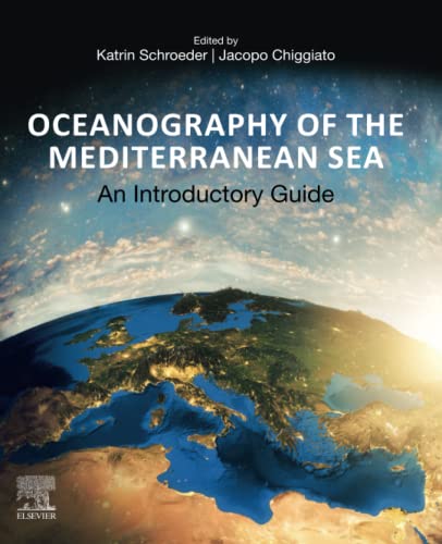 Oceanography of the Mediterranean Sea: An Introductory Guide  Edition (PDF Instant Download)