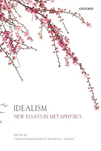 Idealism: New Essays in Metaphysics  Edition (PDF Instant Download)