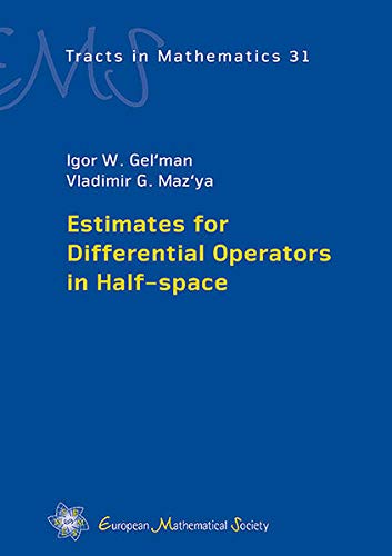 Estimates for Differential Operators in Half-space (EMS Tracts in Mathematics)  Edition (PDF Instant Download)