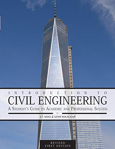 Introduction to civil engineering: a student's guide to academic and professional success Revised first edition Edition (PDF Instant Download)
