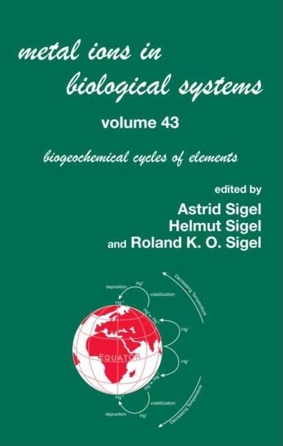 Metal Ions in Biological Systems, Volume 43 - Biogeochemical Cycles of Elements 1 Edition (PDF Instant Download)