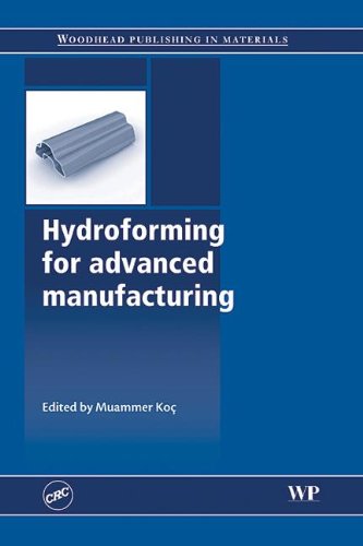 Hydroforming for Advanced Manufacturing    Edition (PDF Instant Download)