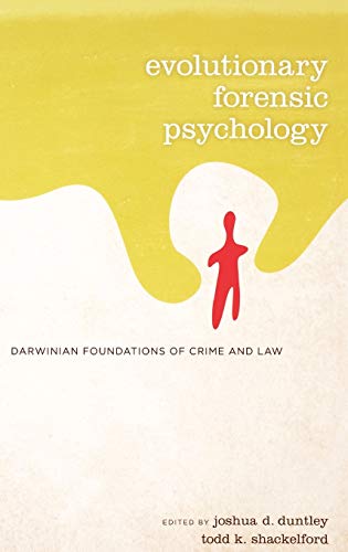 Evolutionary Forensic Psychology: Darwinian Foundations of Crime and Law  Edition (PDF Instant Download)