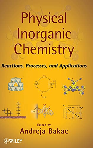 Physical Inorganic Chemistry: Reactions, Processes, and Applications 1 Edition (PDF Instant Download)