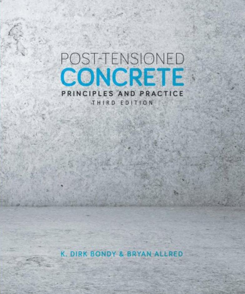 Post-Tensioned Concrete: Principles and Practice 3rd 3E