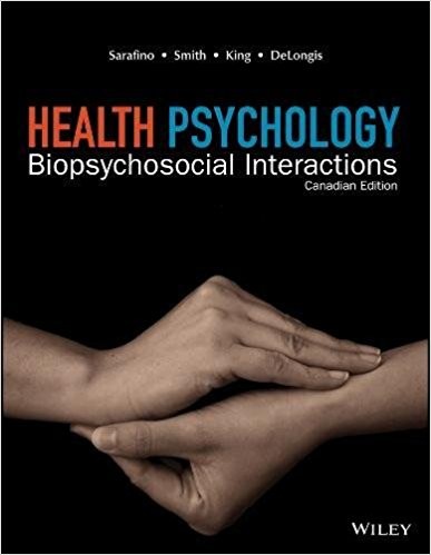 Health Psychology Canadian Edition by Edward P. Sarafino (PDF Instant Download)