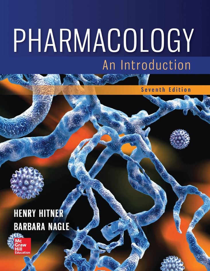 Pharmacology: An Introduction 7th 7E Henry Hitner