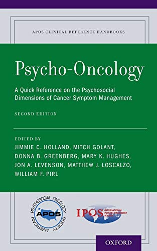 Psycho-Oncology: A Quick Reference on the Psychosocial Dimensions of Cancer Symptom Management (2nd Edition) (PDF Instant Download)