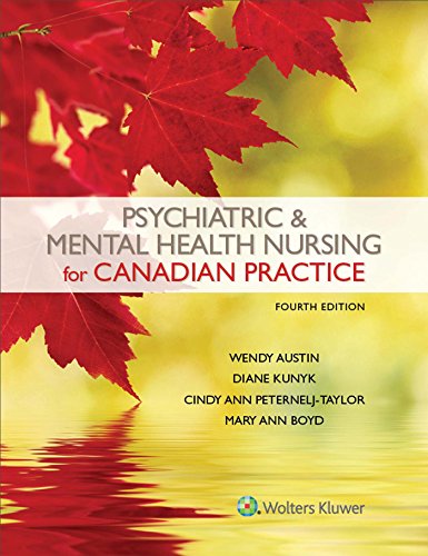 Psychiatric & Mental Health Nursing for Canadian Practice (4th edition) (PDF Instant Download)