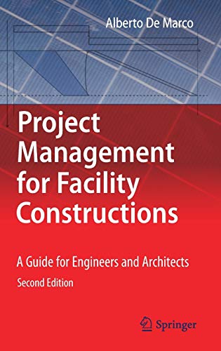 Project Management for Facility Constructions: A Guide for Engineers and Architects (2nd Edition) (PDF Instant Download)