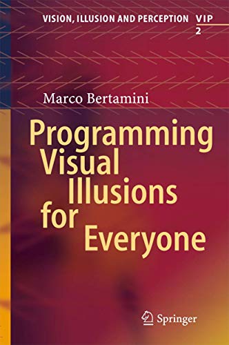 Programming Visual Illusions for Everyone (PDF Instant Download)