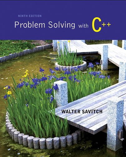Problem Solving with C++ (9th Edition) ? Walter Savitch (PDF Instant Download)