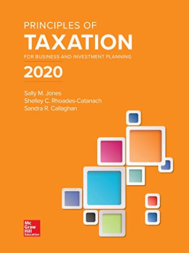 Principles of Taxation for Business and Investment Planning 2020 (23rd Edition) (PDF Instant Download)