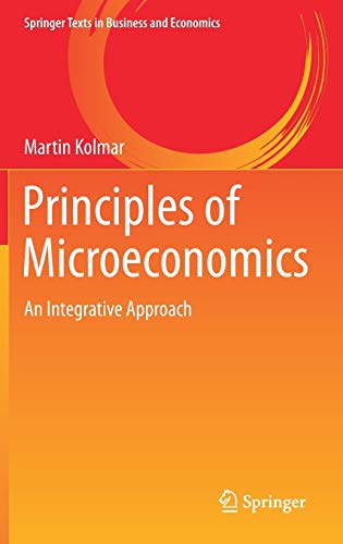 Principles of Microeconomics: An Integrative Approach (PDF Instant Download)