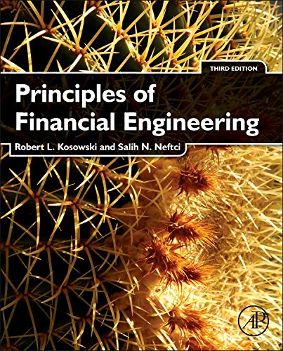 Principles of Financial Engineering (3rd Edition) (PDF Instant Download)
