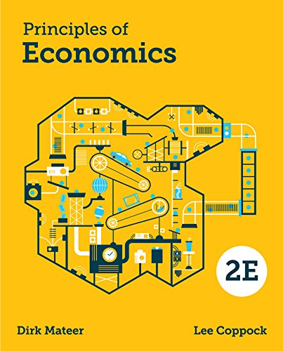 Principles of Economics (2nd Edition) ? Mateer and Coppock (PDF Instant Download)