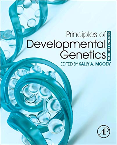 Principles of Developmental Genetics (2nd Edition) (PDF Instant Download)