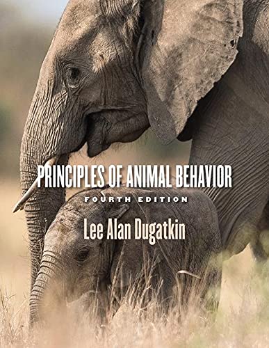 Principles of Animal Behavior (4th Edition) (PDF Instant Download)