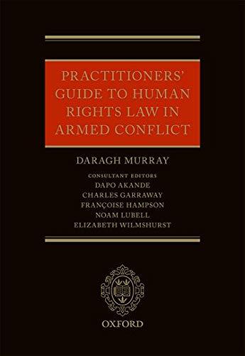 Practitioners? Guide to Human Rights Law in Armed Conflict (PDF Instant Download)