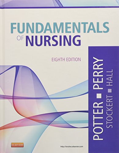 Potter and Perry?s Fundamentals of Nursing (8th Edition) (PDF Instant Download)