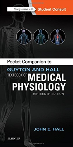 Pocket Companion to Guyton & Hall Textbook of Medical Physiology (13th Edition) (PDF Instant Download)