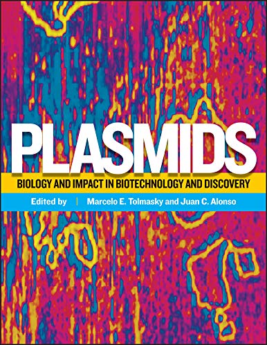 Plasmids: Biology and Impact in Biotechnology and Discovery (PDF Instant Download)