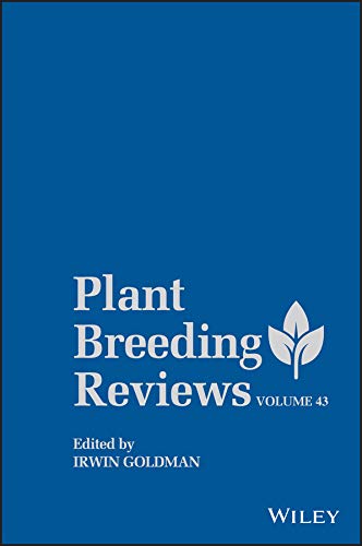Plant Breeding Reviews ? Volume 43 (PDF Instant Download)
