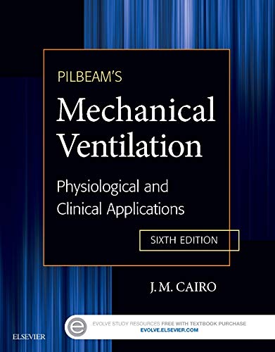 Pilbeam?s Mechanical Ventilation: Physiological and Clinical Applications (6th Edition) (PDF Instant Download)