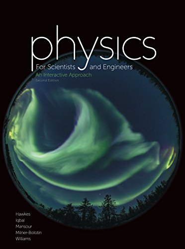Physics for Scientists and Engineers: An Interactive Approach (2nd edition) (PDF Instant Download)