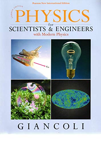 Physics for Scientists and Engineers with Modern Physics (4th edition) ? Pearson New International Edition (PDF Instant Download)